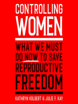 cover image of Controlling Women